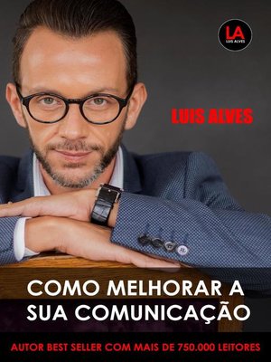 cover image of Como Melhorar a Sua Comunicação